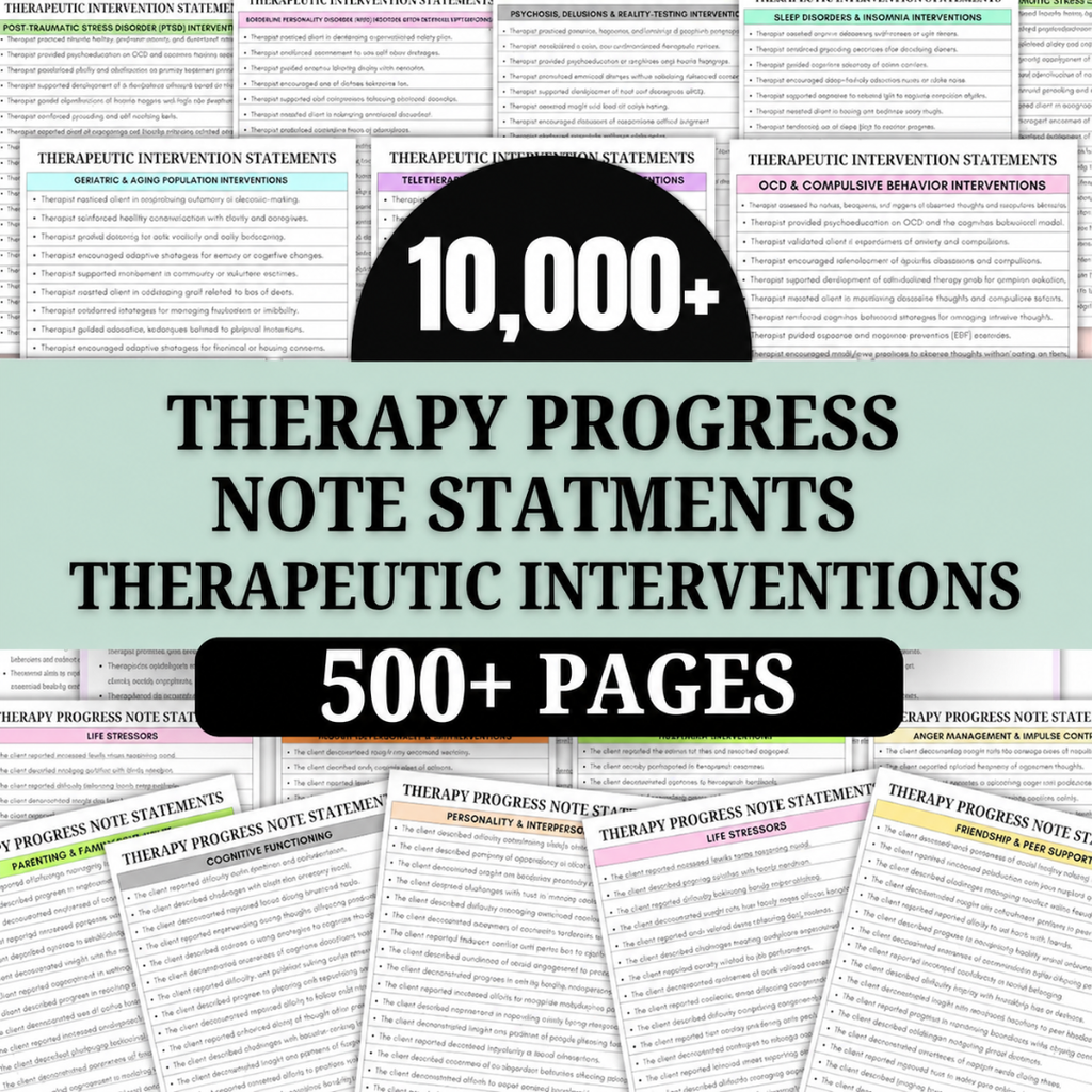 Therapy Progress Note Statements, Therapeutic Interventions, 10,000+ Progress Note Statements, 500+ Pages